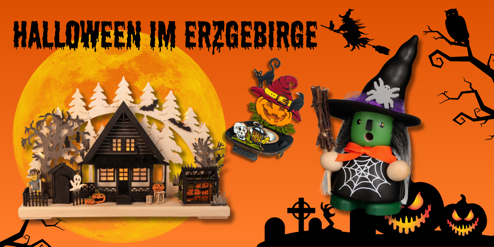 Halloween im Erzgebirge – Erzgebirgische Holzkunst im Halloween-Design mit Räuchermann-Hexe und Grusel-Schwibbogen